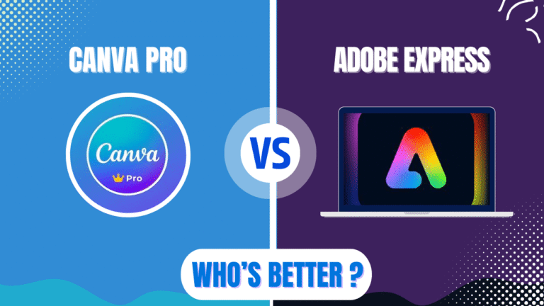 Canva Pro vs Adobe Express 2025: Which Design Tool is Worth Your Money?
